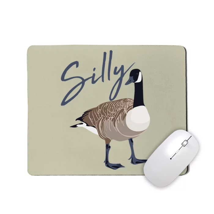 Canadian Goose Silly Goose Funny Cute Bird Hunter GIft Mousepad