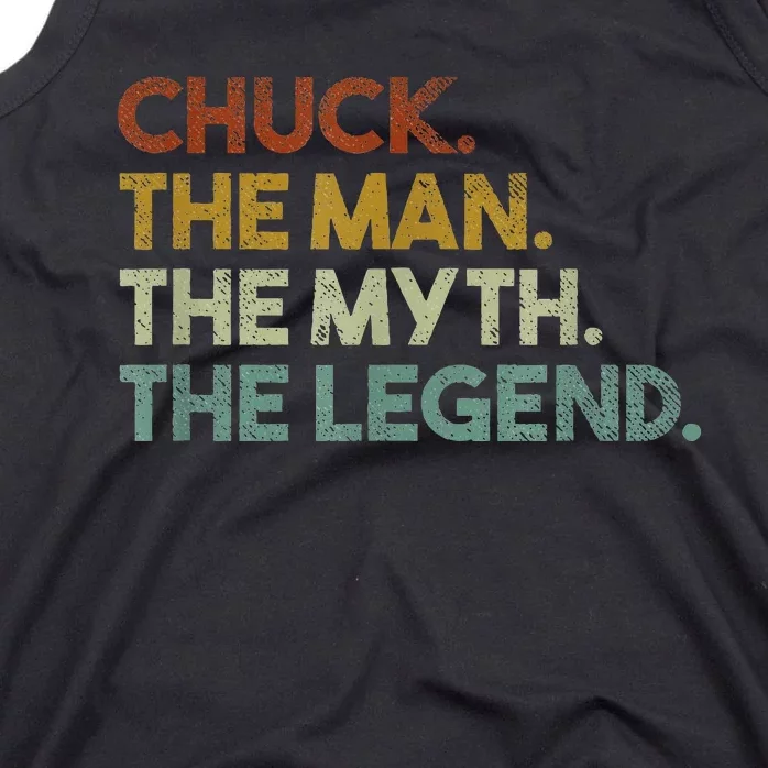 Chuck Gift The Man The Myth The Legend Tank Top