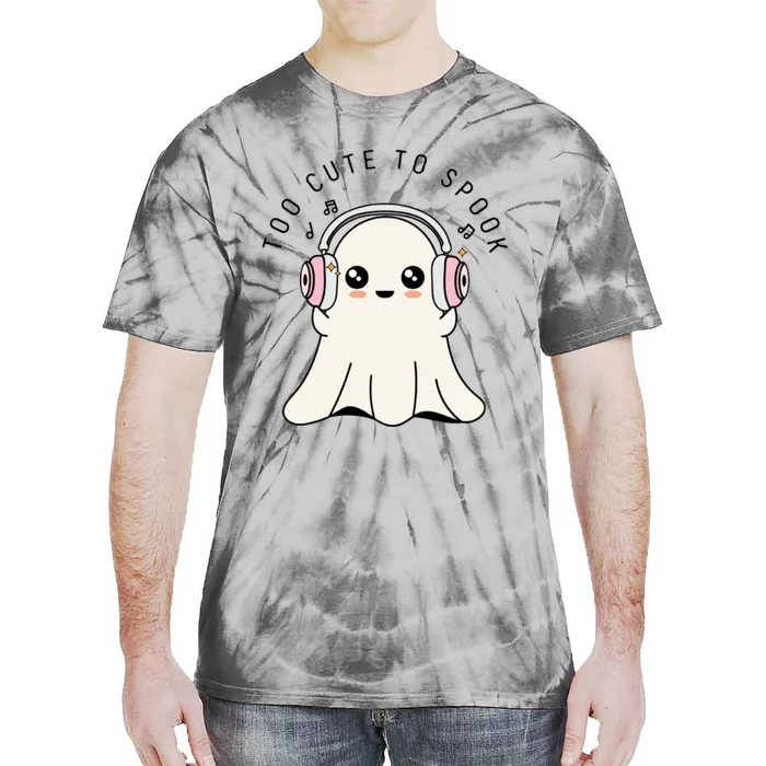 Cute Ghost Too Cute To Spook Ghost With Headphones Music Lover Ghost Tie-Dye T-Shirt