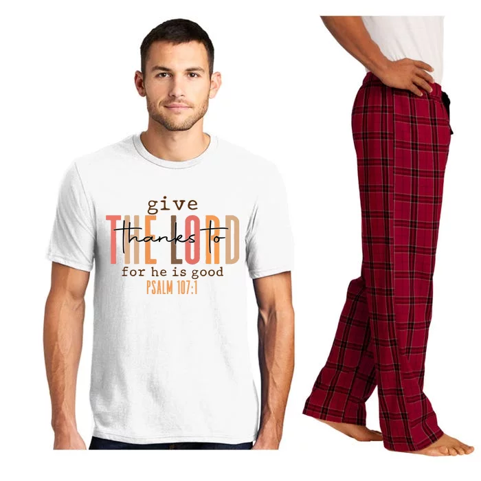 Christian Give Thanks To The Lord For He Is Good Pajama Set