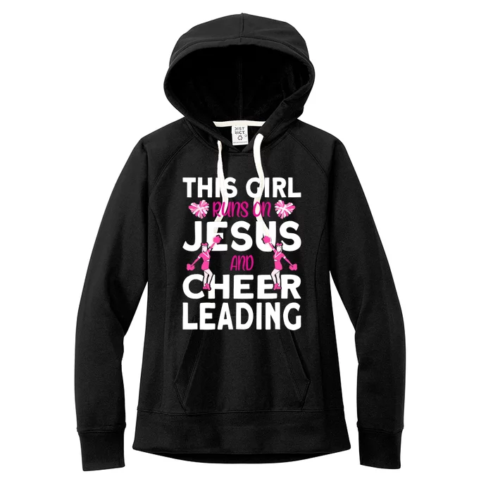 Cheer Girl This Girl Runs On Jesus And Cheerleading Women's Fleece Hoodie