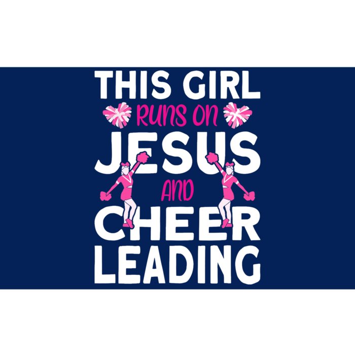 Cheer Girl This Girl Runs On Jesus And Cheerleading Bumper Sticker