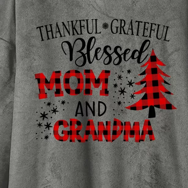 Christmas Gift Thankful Grateful Blessed Grandma Gift Hooded Wearable Blanket