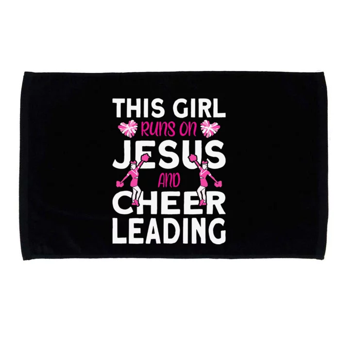 Cheer Girl This Girl Runs On Jesus And Cheerleading Microfiber Hand Towel