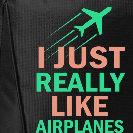 Cool Graphics Tees I Just Really Like Airplanes Gift City Backpack