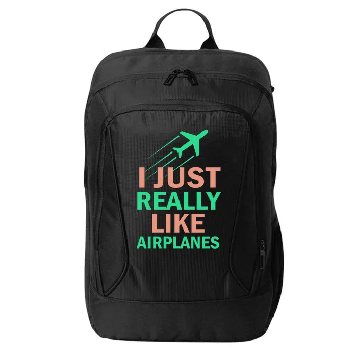 Cool Graphics Tees I Just Really Like Airplanes Gift City Backpack