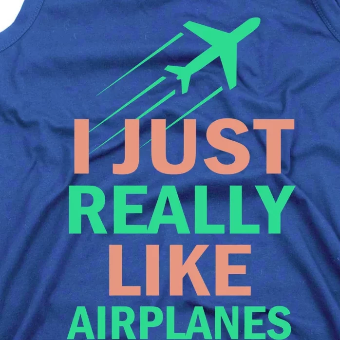 Cool Graphics Tees I Just Really Like Airplanes Gift Tank Top