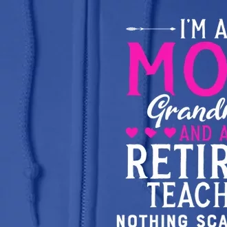 Cute Grandma Teachers Mom Grandma Retired Teacher Gift Full Zip Hoodie