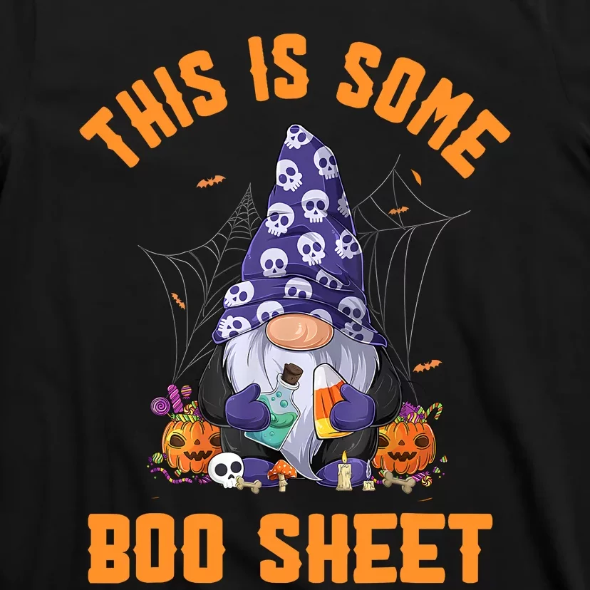 Cute Gnomes This Is Some Boo Sheet Halloween Pumpkins Ghosts T-Shirt