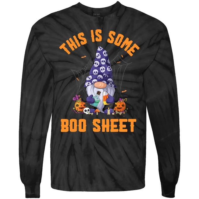 Cute Gnomes This Is Some Boo Sheet Halloween Pumpkins Ghosts Tie-Dye Long Sleeve Shirt