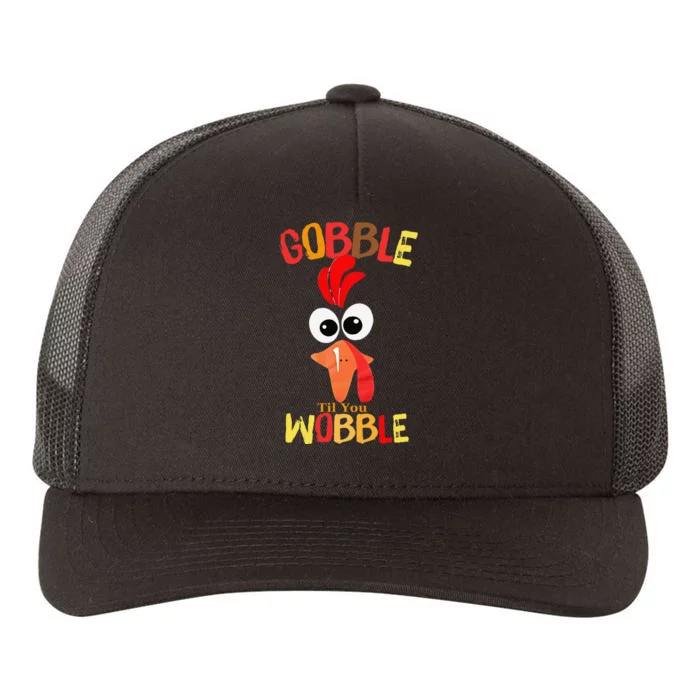 Cute Gobble Til You Wobble Costume Thanksgiving Day Women Yupoong Adult 5-Panel Trucker Hat