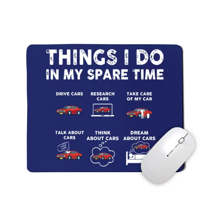 Car Guy Things I Do In My Spare Time Funny Muscle Cars Lover Mousepad