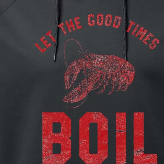 Crawfish Good Times Boil Louisiana Retro Food Festival Performance Fleece Hoodie