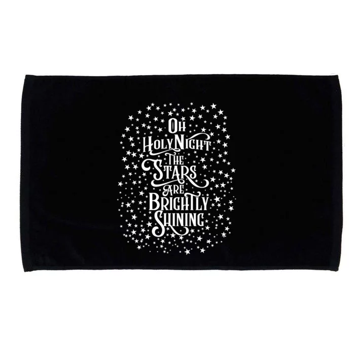 Christmas Graphic Tee Oh Holy Night Perfect Gift Caroling Cute Gift Microfiber Hand Towel