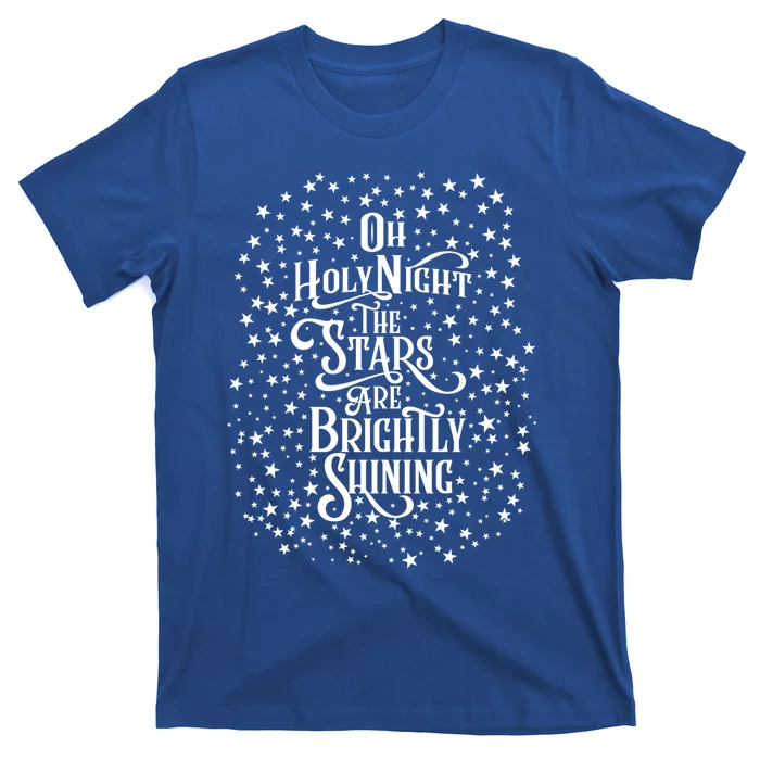 Christmas Graphic Tee Oh Holy Night Perfect Gift Caroling Cute Gift T-Shirt