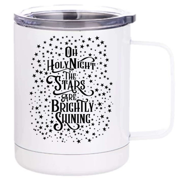 Christmas Graphic Tee Oh Holy Night Perfect Gift Caroling Cute Gift Front & Back 12oz Stainless Steel Tumbler Cup