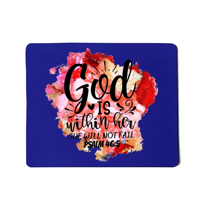 Christian God's Within Her She Will Not Fail Bible Religious Funny Gift Mousepad