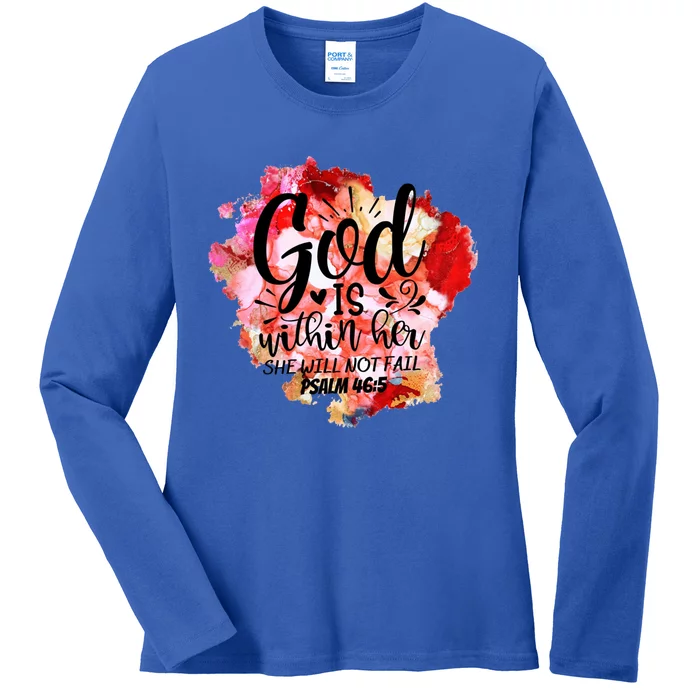 Christian God's Within Her She Will Not Fail Bible Religious Funny Gift Ladies Long Sleeve Shirt