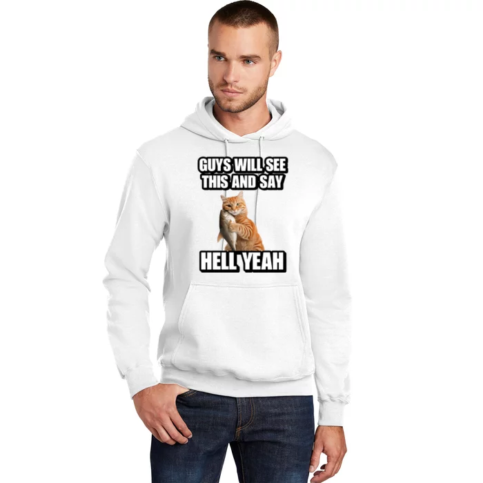 Cringeytees Guys Will See This And Say Hell Yeah Hoodie