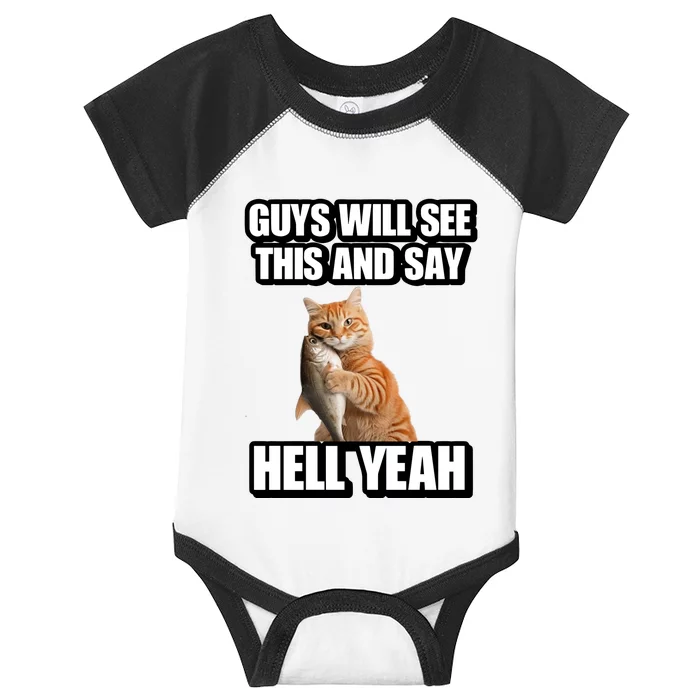 Cringeytees Guys Will See This And Say Hell Yeah Infant Baby Jersey Bodysuit