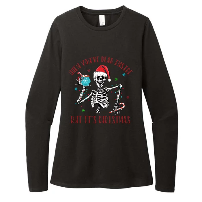 Christmas Gift When YouRe Dead Inside But ItS Christmas Gift Womens CVC Long Sleeve Shirt