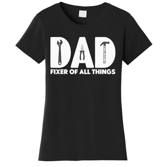 Contractor Gift Woodworking Tools Carpenter Woodworker Dad Women's T-Shirt