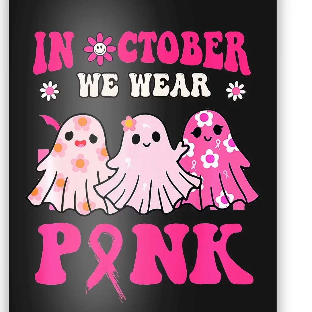 Cute Ghost Wednesday We Wear Pink Halloween Breast Cancer Poster