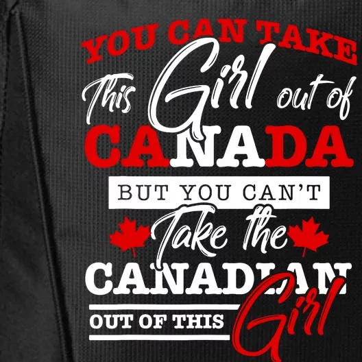 Canadian Girl Women Gifts Maple Leaf Canada City Backpack