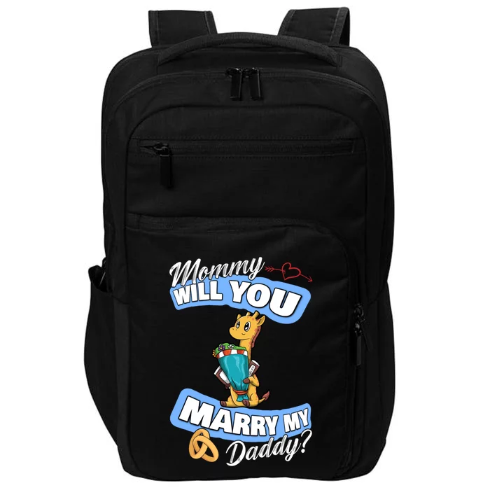 Cute Giraffe Wedding Offer Mommy Will You Marry My Daddy Gift Impact Tech Backpack