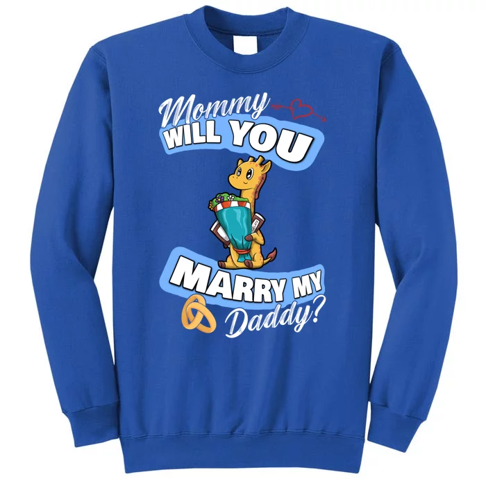 Cute Giraffe Wedding Offer Mommy Will You Marry My Daddy Gift Tall Sweatshirt