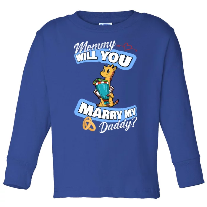 Cute Giraffe Wedding Offer Mommy Will You Marry My Daddy Gift Toddler Long Sleeve Shirt