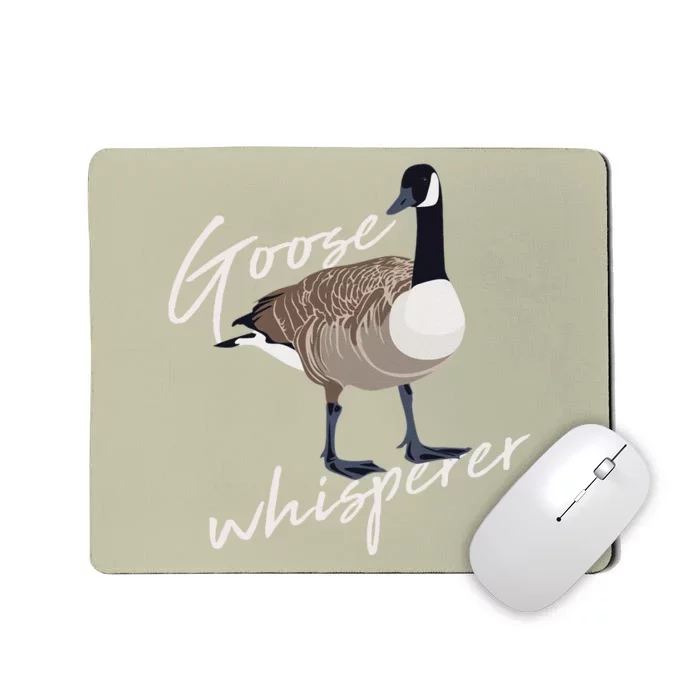 Canadian Goose Whisperer Funny Cute Bird Hunter Gift Animal Mousepad