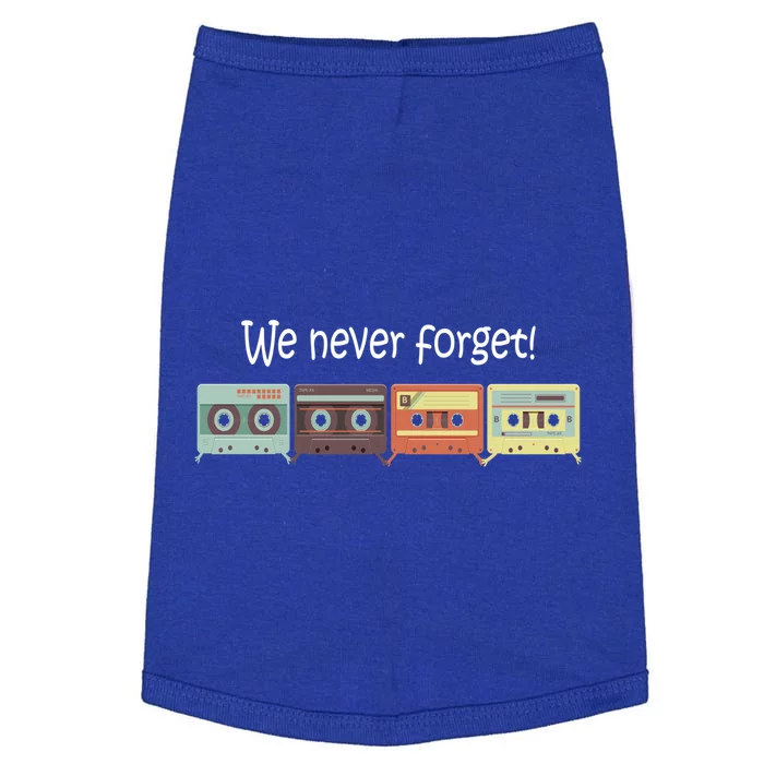 Cassettes Gift We Never Forget! Funny 80s Gift Cool Gift Doggie Tank