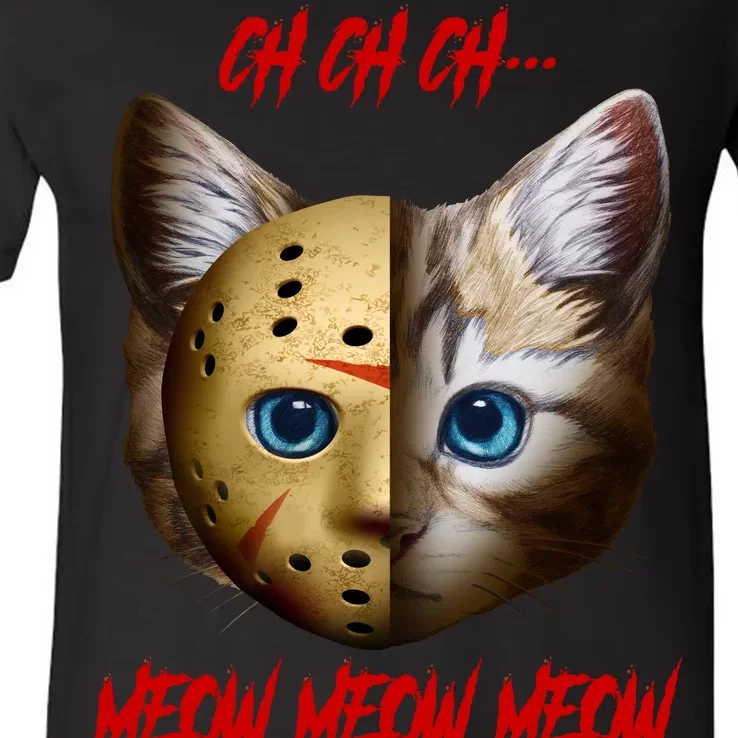 Ch Ch Ch Meow Meow Meow Cat Horror Movie V-Neck T-Shirt