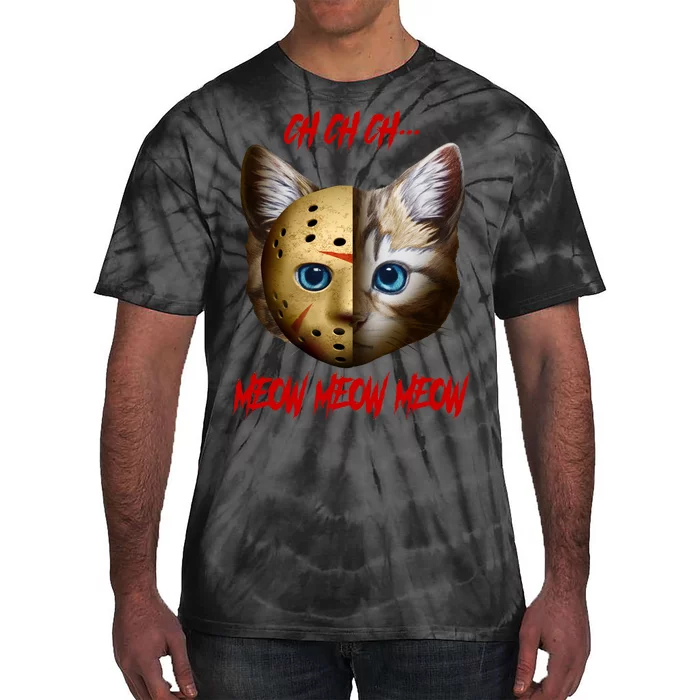 Ch Ch Ch Meow Meow Meow Cat Horror Movie Tie-Dye T-Shirt