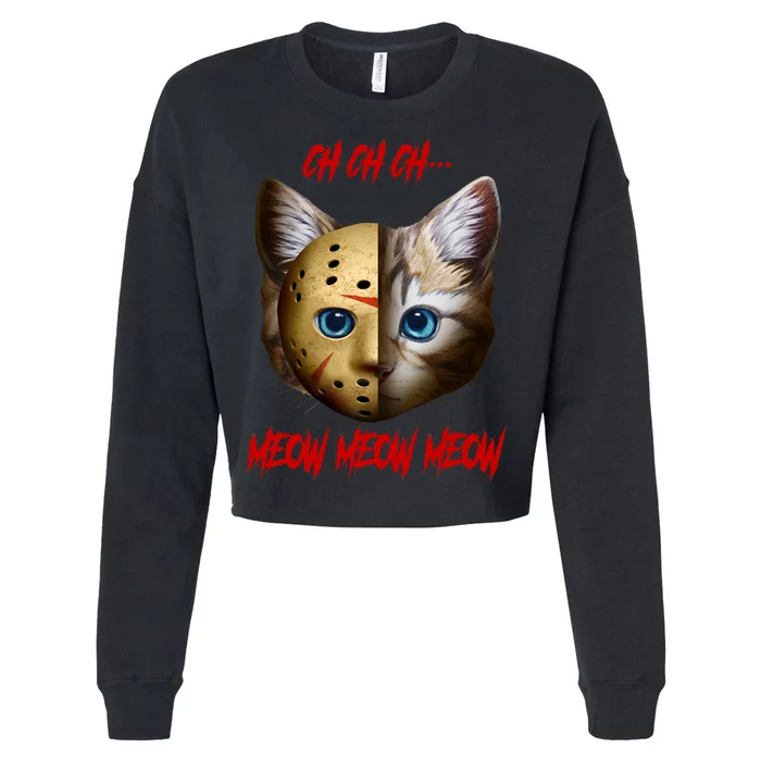 Ch Ch Ch Meow Meow Meow Cat Horror Movie Cropped Pullover Crew