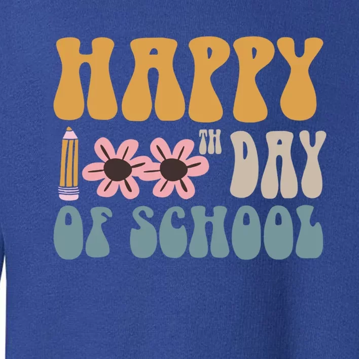 Cute Happy 100th Day Of School Teacher 100 Days Flowers Gift Toddler Sweatshirt