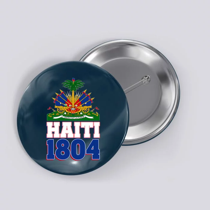 Celebrate Haiti 1804 Revolution Button