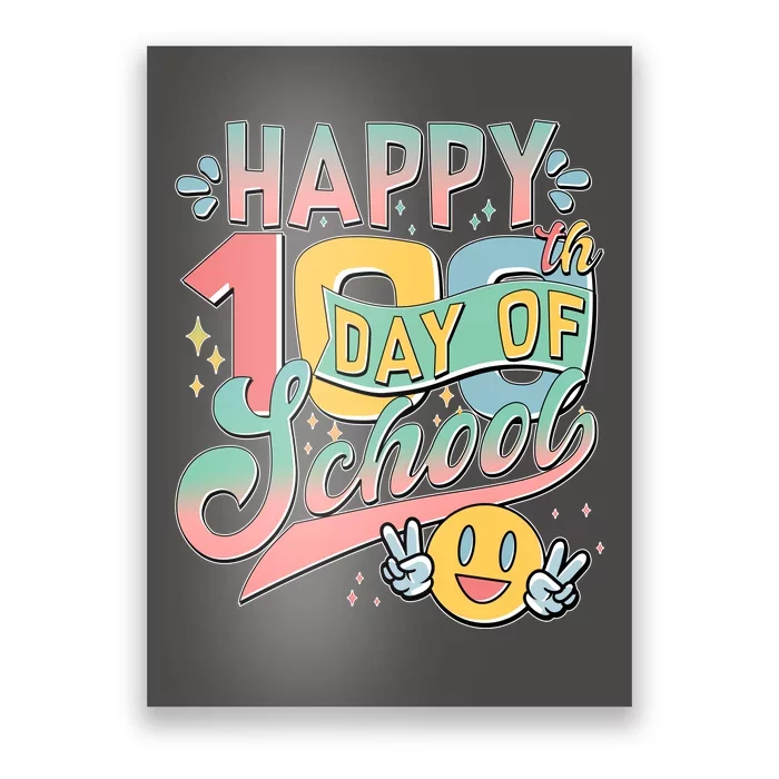 Cute Happy 100th Day Of School Poster