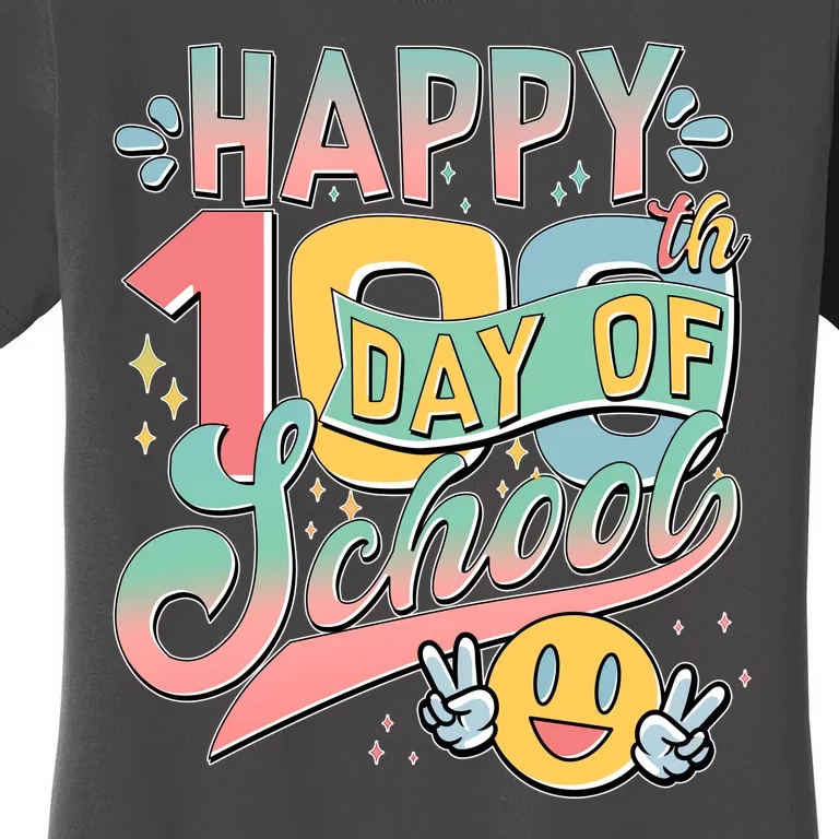 Cute Happy 100th Day Of School Women's T-Shirt