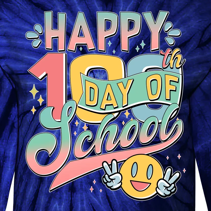 Cute Happy 100th Day Of School Tie-Dye Long Sleeve Shirt