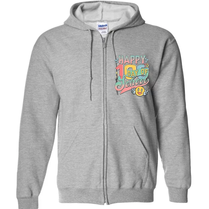 Cute Happy 100th Day Of School Full Zip Hoodie