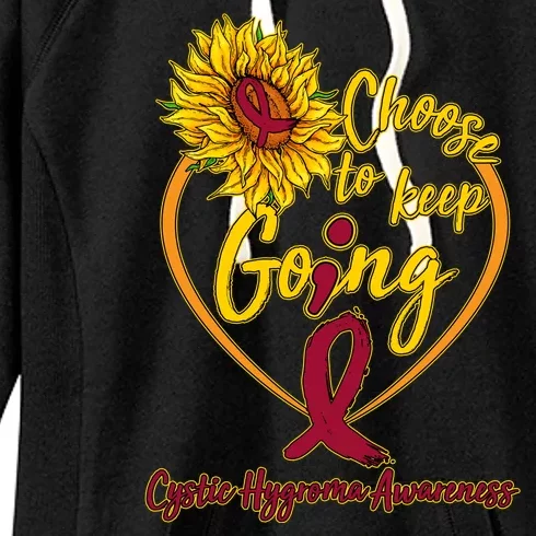 Cystic Hygroma Awareness Choose To Keep Going Women's Fleece Hoodie