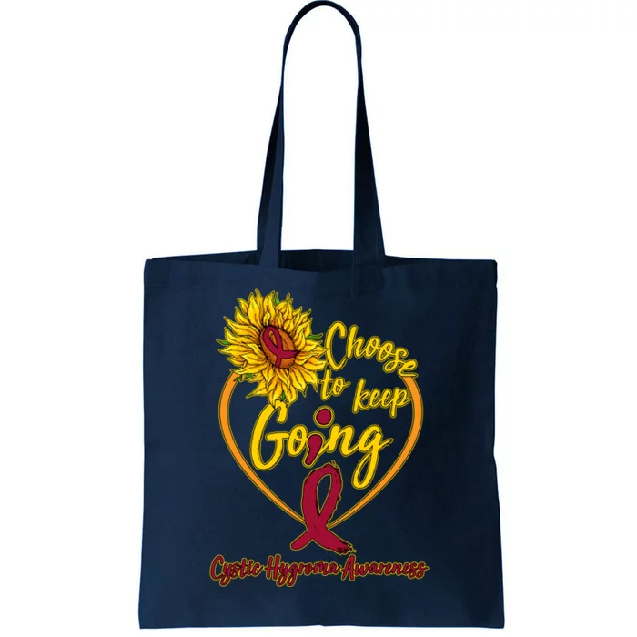 Cystic Hygroma Awareness Choose To Keep Going Tote Bag