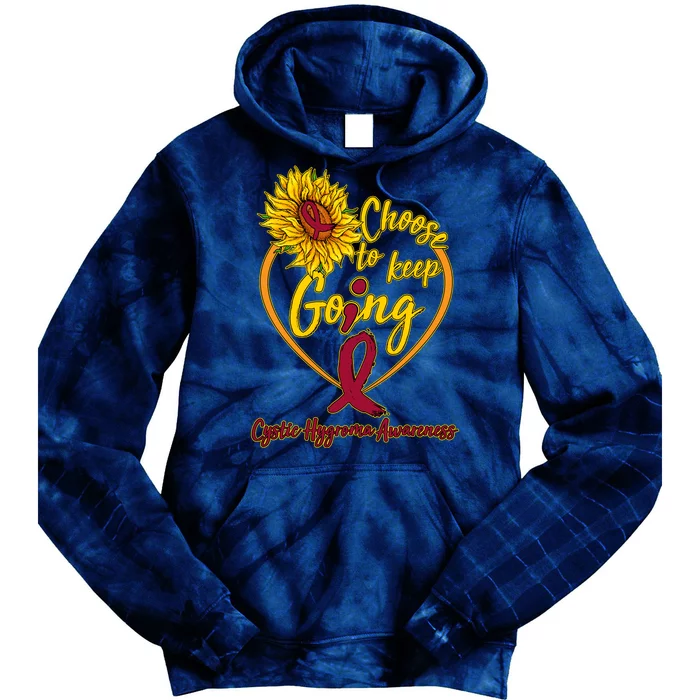 Cystic Hygroma Awareness Choose To Keep Going Tie Dye Hoodie