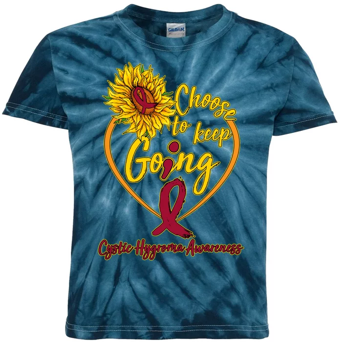 Cystic Hygroma Awareness Choose To Keep Going Kids Tie-Dye T-Shirt