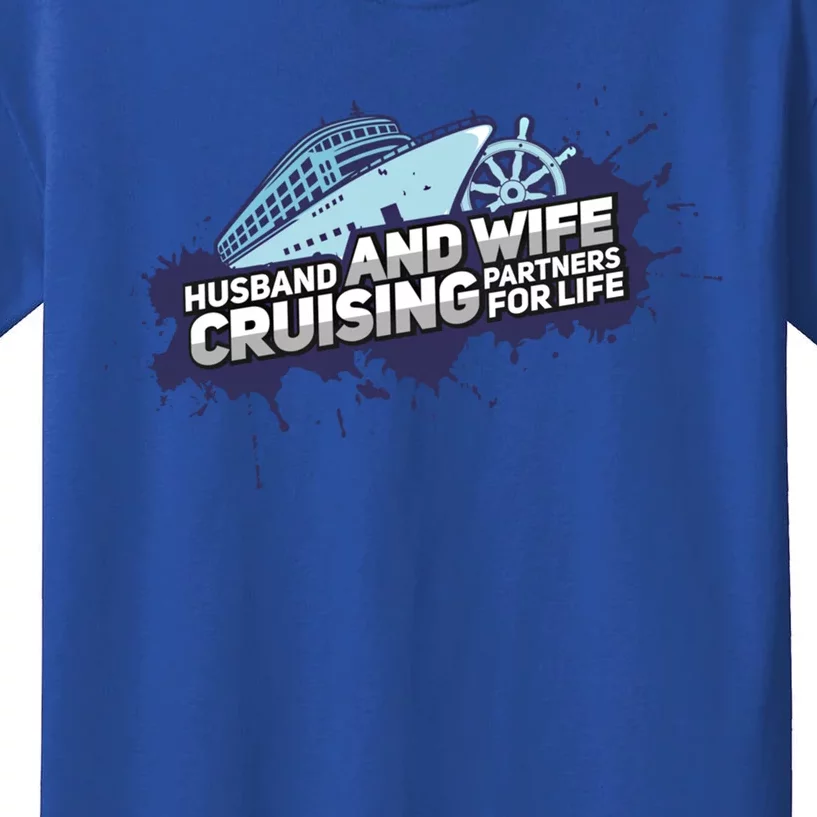 Cruising Husband And Wife Cruise Partners Cruise Cool Gift Kids T-Shirt