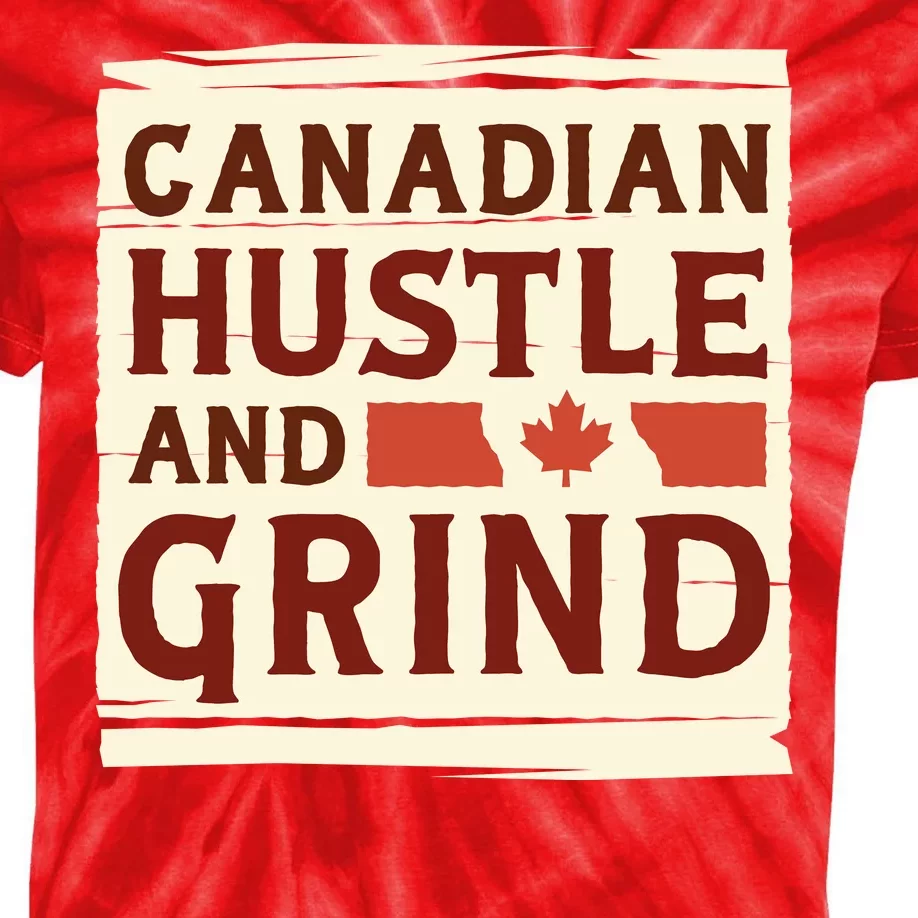 Canadian Hustle And Grind Kids Tie-Dye T-Shirt