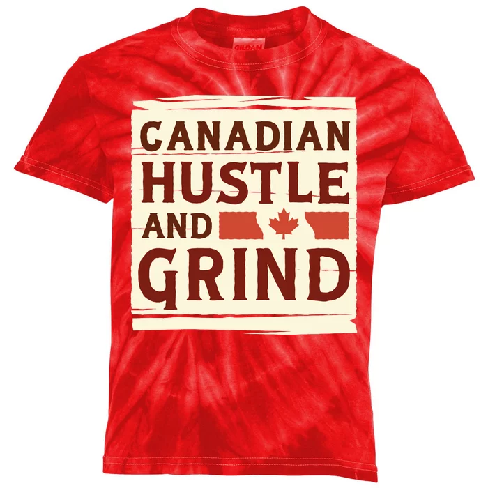 Canadian Hustle And Grind Kids Tie-Dye T-Shirt