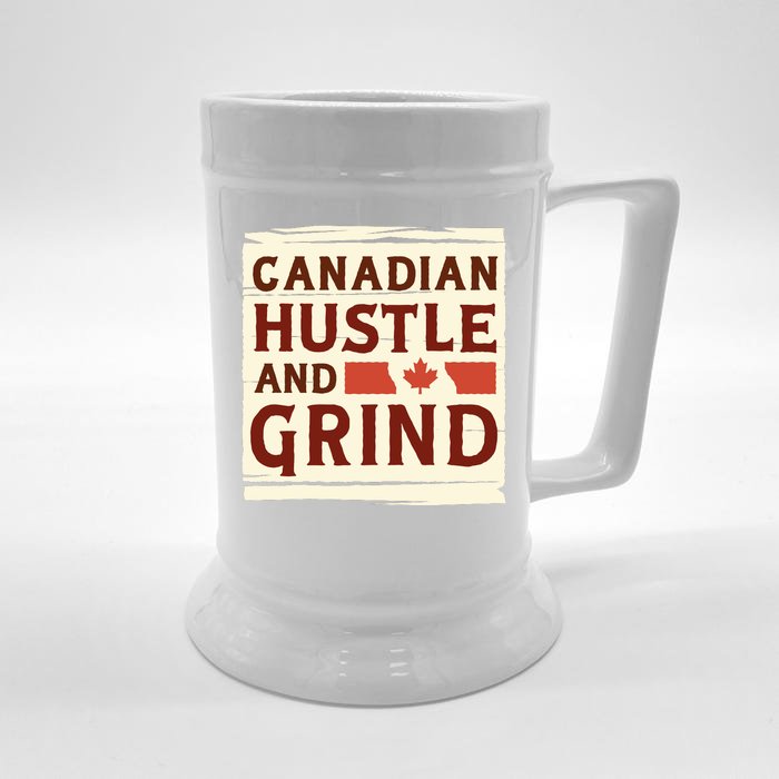 Canadian Hustle And Grind Front & Back Beer Stein